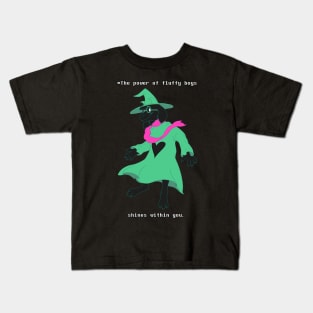 The Power of Fluffy Boys Shines Within You (Deltarune - Ralsei Shadow) Kids T-Shirt